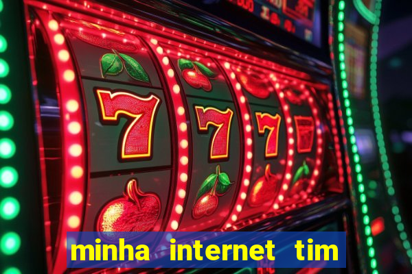 minha internet tim beta acabou como contratar mais